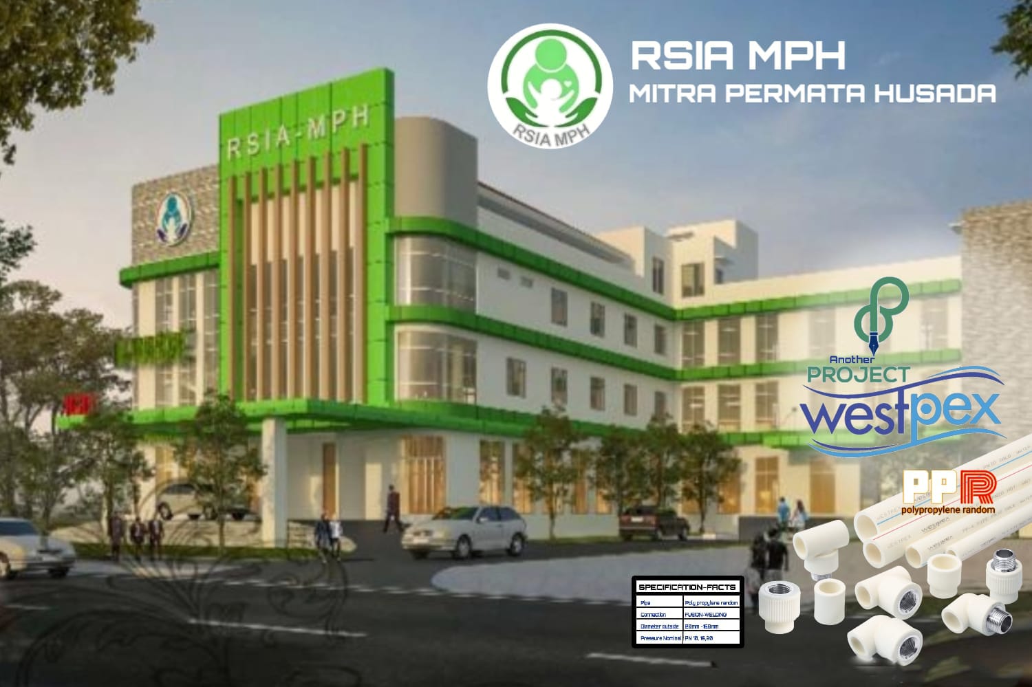 ini adalah gedung RSIA MITRA PERMATA yang salah satu bangunan memakai Produk PIPA PPR asli WESTPEX