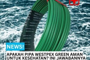 Pipa Westpex Green tahan tekanan dan food grade
