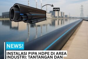 Pipa HDPE untuk kawasan industri