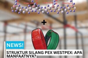 Cross-Linking pada PEX Westpex