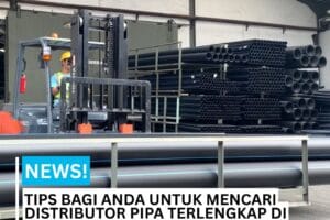 Distributor hdpe dan distributor pipa jakarta